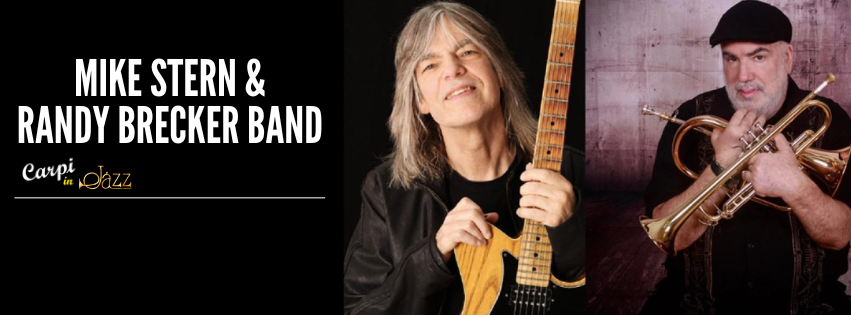 Mike Stern & Randy Brecker band
