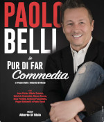 Pur di far commedia - di Alberto Di Risio e Paolo Belli