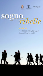 Sogno Ribelle Le gesta e le voci della resistenza degli scout in difesa della libertà - Spettacolo dei laboratori Fare Teatro - Sabato 29 Aprile 2023, ore 21