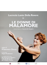 Le donne di Malamore - GIORNATA INTERNAZIONALE DELLA DONNA - con Lucrezia Lante della Rovere - Venerdì 8 marzo